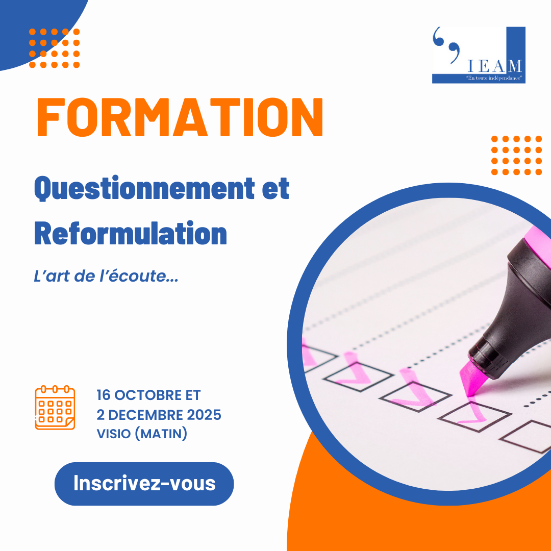 Formation IEAM – Questionnement et Reformulation